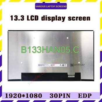 B133HAN05.C 13,3 Дюймов FHD 1920*1080 ЖК-экран для Ноутбука Сменная Панель Дисплея Матрица eDP 30 контактов Изображение